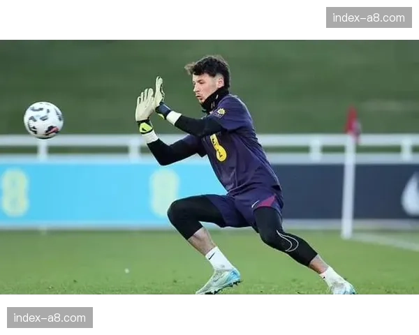 人物特写:伯恩利门将特拉福德,英格兰队三门的有力竞争者 人物特写:伯恩利门将特拉福德,英格兰队三门的有力竞争者